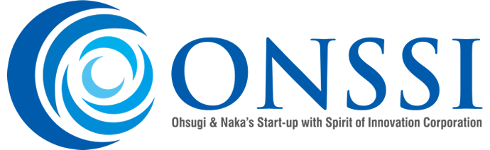 ONSSI株式会社 Ohsugi & Naka’s Start-up with Spirit of Innovation Corporation